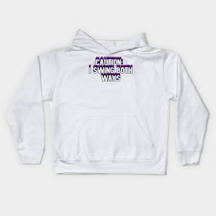 Caution: I Swing Both Ways Kids Hoodie